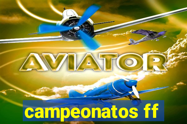 campeonatos ff